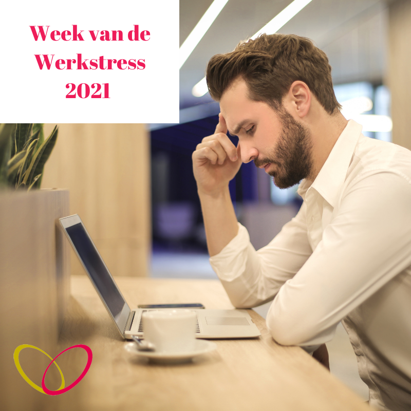 Blog Vitallife - Week van de Werkstress 2021